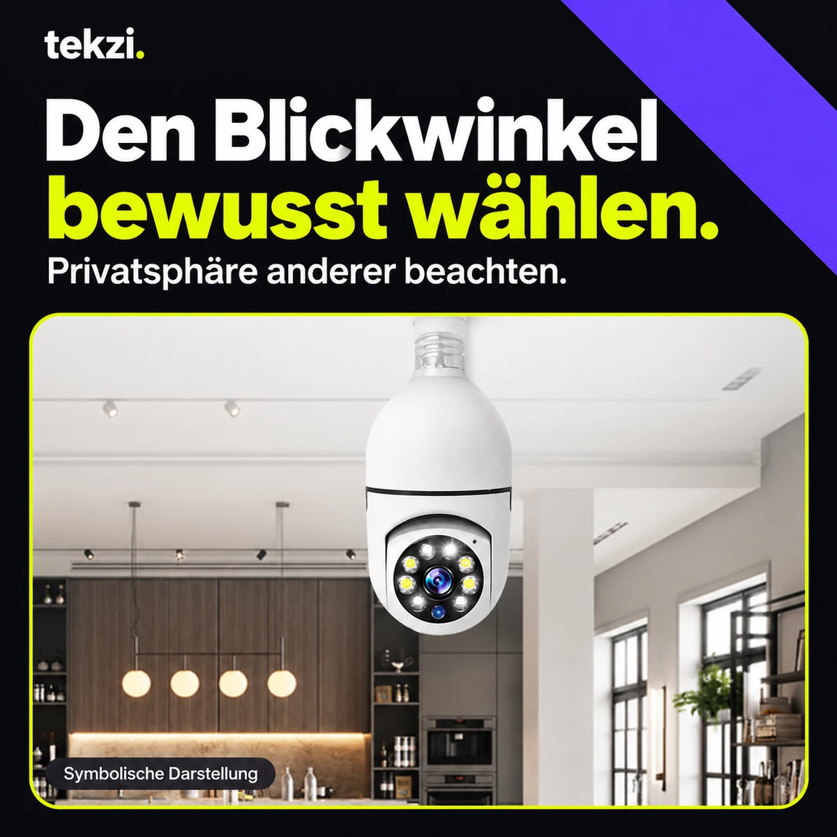 E27-Kamera im symbolischen Wohnraum mit Hinweis zur Privatsphäre – TEKZI